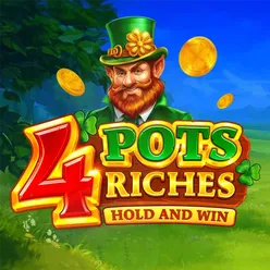 4 Pots Riches: Hold and Win